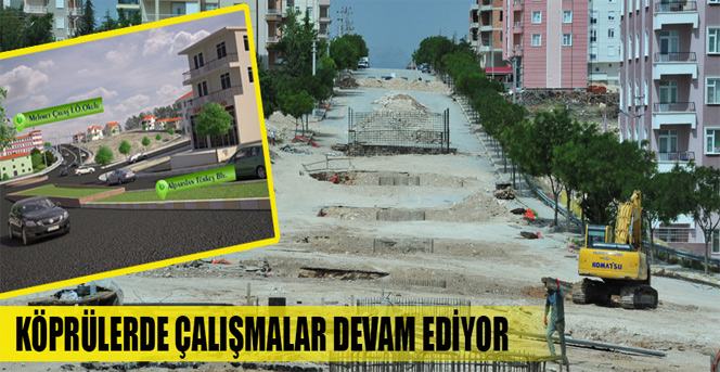 Köprülerde Çalışmalar Devam Ediyor