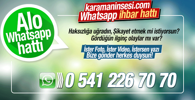 Karamaninsesi.com Whatsapp ihbar hattı kuruldu.