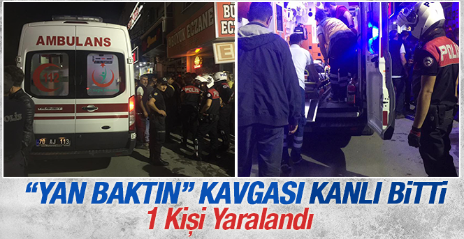 Karaman'da Bıçaklı Kavga 1 Yaralı