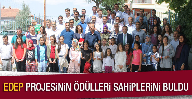 EDEP Projesinin Ödülleri Sahiplerini Buldu