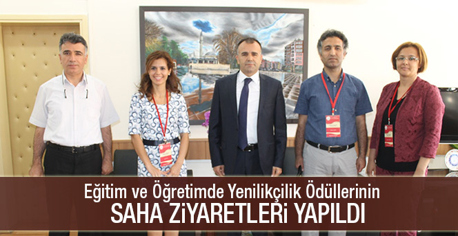 Eğitim Ve Öğretimde Yenilikçilik Ödüllerinin Saha Ziyaretleri Yapıldı