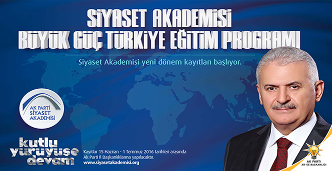 AK Parti Siyaset Akademisi 'Büyük Güç Türkiye' sloganı ile başlıyor.