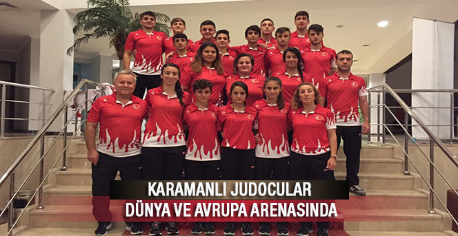 Karamanlı Judocular Dünya Ve Avrupa Arenasında