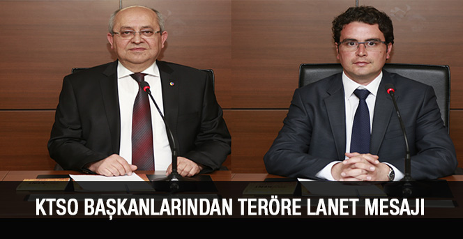 Ktso Başkanlarından Teröre Lanet Mesajı