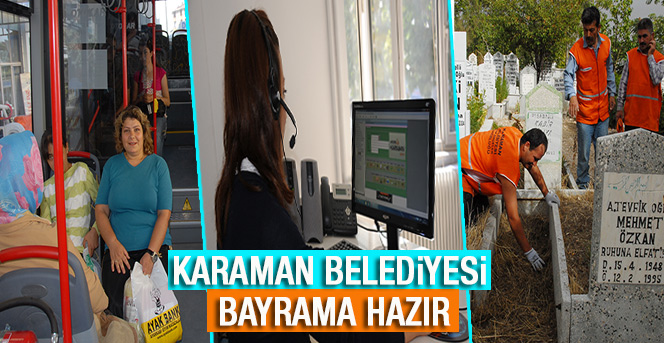 Karaman Belediyesi Bayram Hazırlıklarını Tamamladı