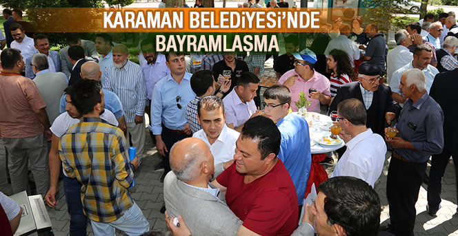 Karaman Belediyesi’nde Bayramlaşma