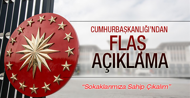 Cumhurbaşkanlığı'ndan flaş açıklama!