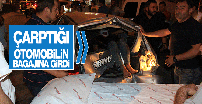 Çarptığı Otomobilin Bagajında Girdi