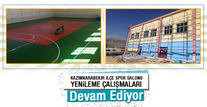 Kazımkarabekir İlçe Spor Salonu Yenileniyor