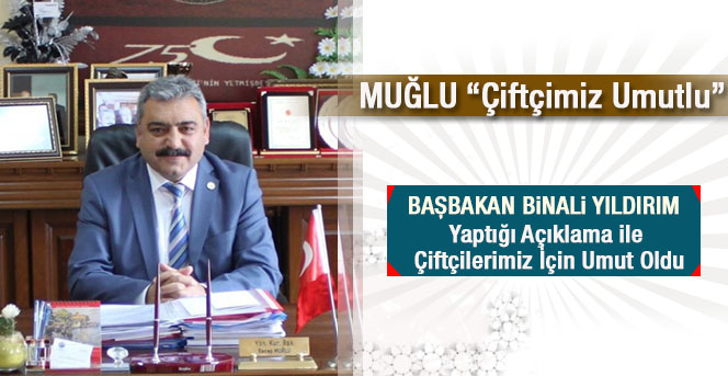 MUĞLU “Çiftçimiz Umutlu”