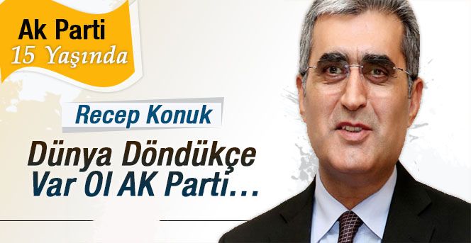 Ak Parti 15 Yaşında