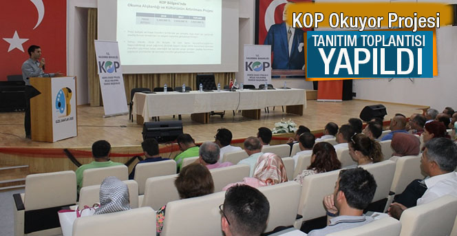 "KOP Okuyor Projesi’nin” Tanıtım Toplantısı Yapıldı