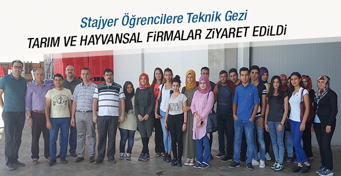 Stajyer Öğrencilere Teknik Gezi