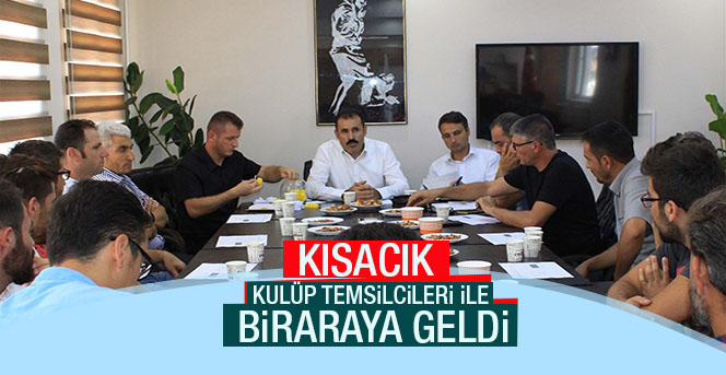 Kısacık, Kulüp Temsilcileri İle Biraraya Geldi