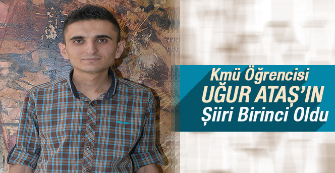 Kmü Öğrencisinin Şiiri Birinci Oldu