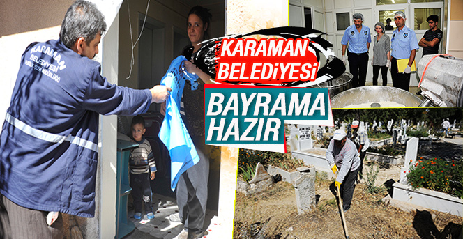 Karaman Belediyesi Bayram İçin Tedbirlerini Aldı