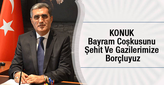 AK Parti Karaman Milletvekili Recep Konuktan bayram mesajı