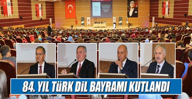 84. Yıl Türk Dil Bayramı İlimizde Kutlandı