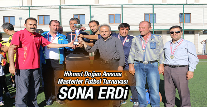 Hikmet Doğan Anısına Masterler Futbol Turnuvası Sona Erdi