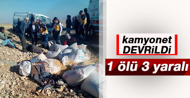 Karaman'da kamyonet kazası: 1 ölü, 3 yaralı