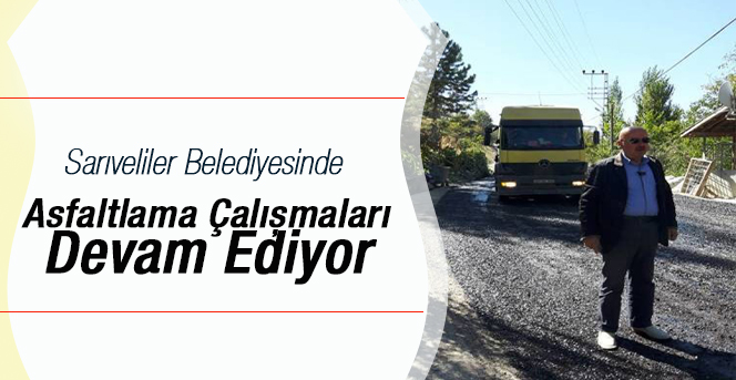 Sarıveliler Belediyesinde asfaltlama çalışmaları sürüyor