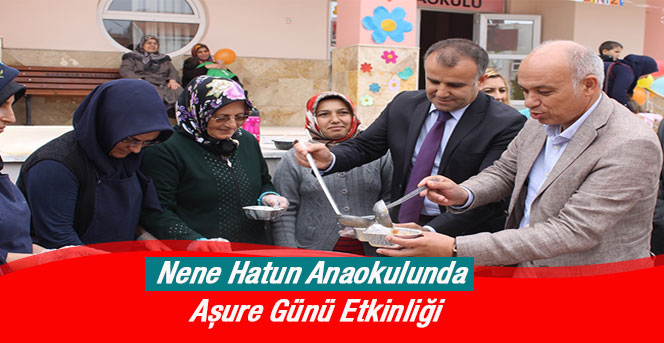 Nene Hatun Anaokulundan Aşure Günü Etkinliği