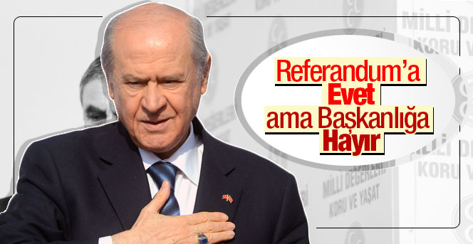 MHP'den Başkanlığa hayır