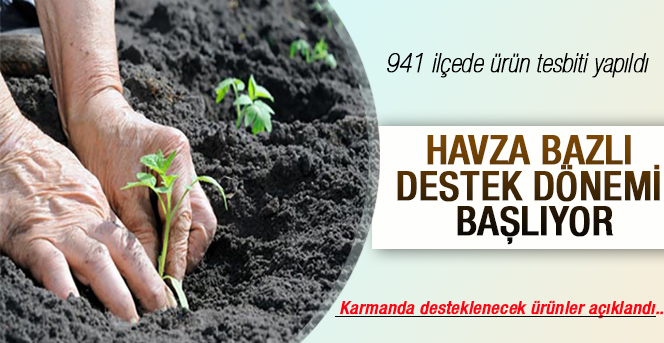 Tarımsal Destekler Havza Bazlı Gerçekleşecek