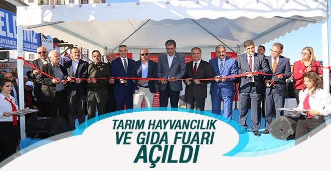 Tarım Hayvancılık Ve Gıda Fuarı Açıldı