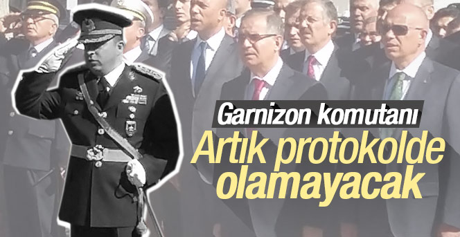 Garnizon Komutanları Protokolde olmayacak