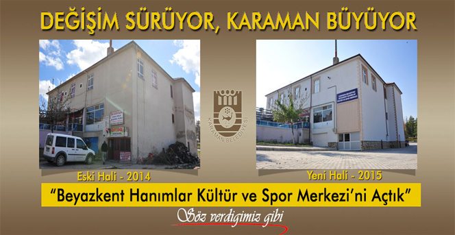 Değişim Sürüyor Karaman Büyüyor