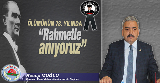 Recep MUĞLU 10 Kasım Mesajı