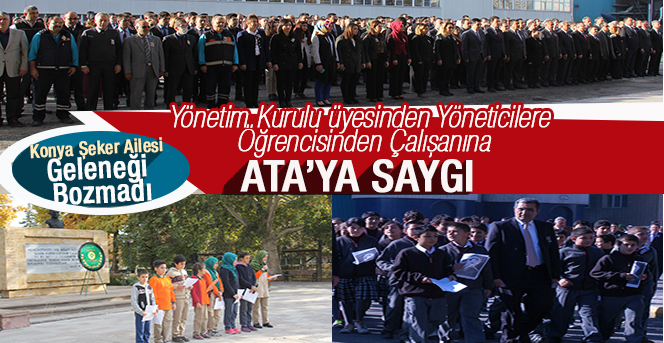 Konya Şeker’den Ata’ya Saygı