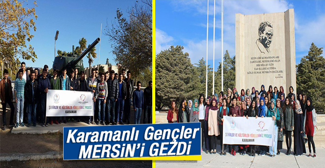 Karamanlı Gençler Mersin’i Gezdi