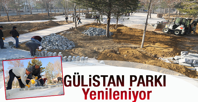 Gülistan Parkı Yenileniyor