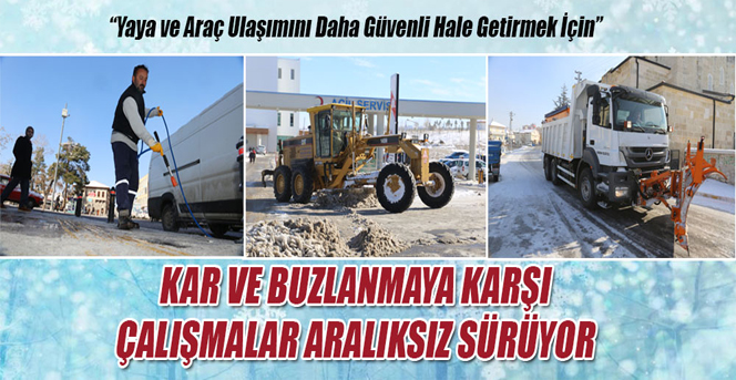 Belediye Kar Ve Buzlanmaya Karşı Aralıksız Çalışıyor