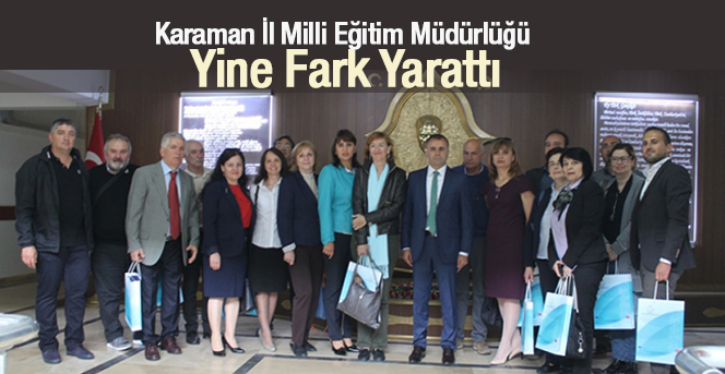 Karaman İl Milli Eğitim Müdürlüğü Yine Fark Yarattı