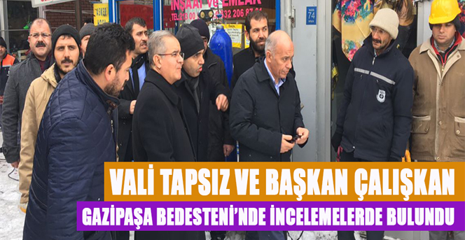 Vali Tapsız Ve Başkan Çalışkan Gazipaşa Bedesteni’nde İncelemelerde Bulundu