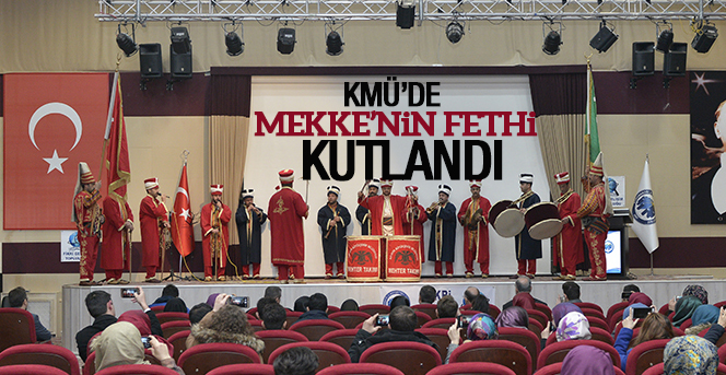 KMÜ’DE Mekke’nin Fethi Kutlandı