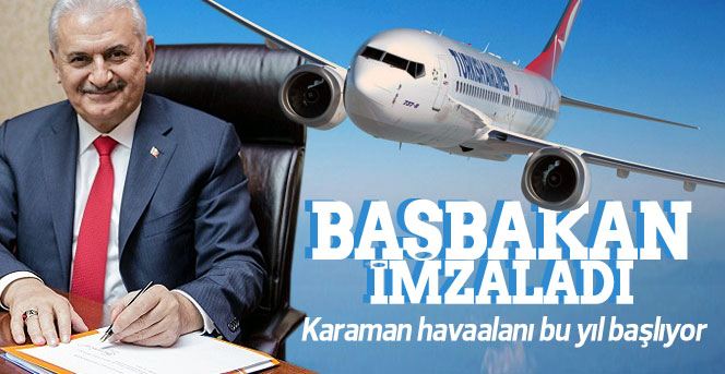 Karaman havaalanı bu yıl başlıyor.