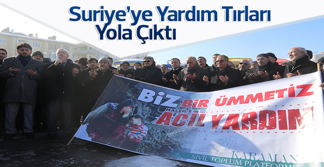 Karaman'dan Suriye'ye yardım eli