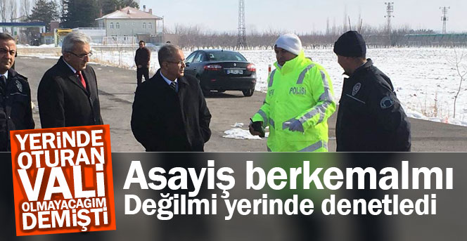 Vali Tapsız, polis uygulama noktasını denetledi