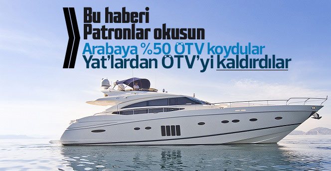 Yat'a ÖTV Kalktı