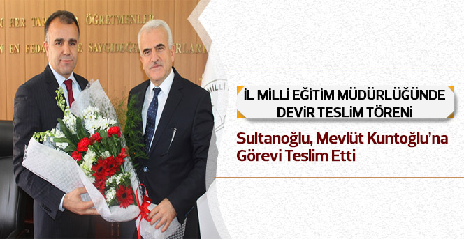 İl Milli Eğitim Müdürlüğünde Devir Teslim Töreni Yapıldı