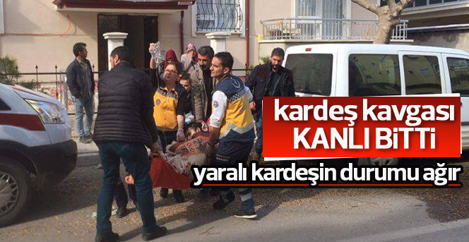 Karaman’da iki kardeş arasında bıçaklı kavga: 1 yaralı