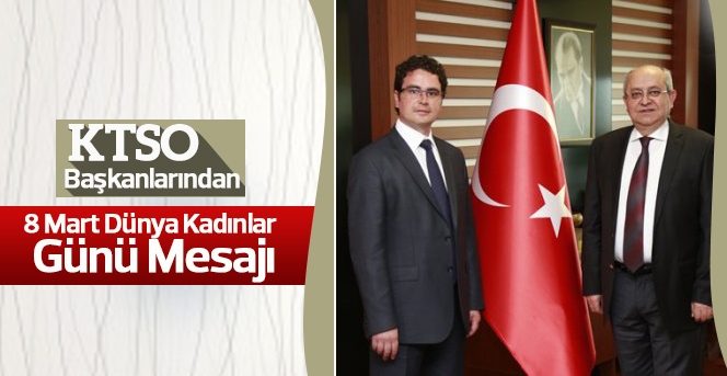 KTSO'dan 8 Mart Dünya Kadınlar Günü Kutlama Mesajı