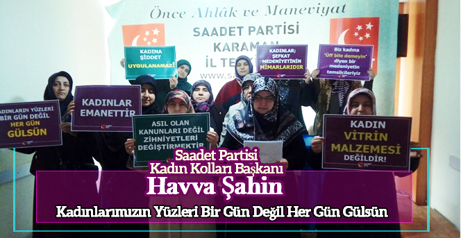 Saadet Partisi Kadın Kolları Başkanı Havva Şahin Dünya Kadınlar Günü Mesajı