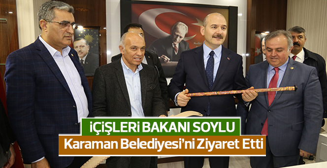 İçişleri Bakanı Soylu Karaman Belediyesi’ni Ziyaret Etti