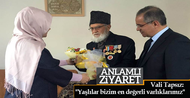 Vali Tapsız: "Yaşlılar bizim en değerli varlıklarımız"