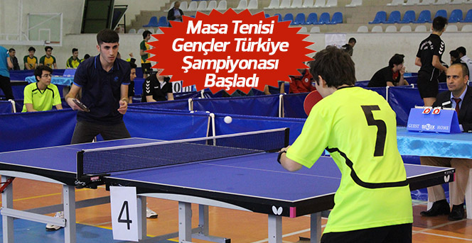 Masa Tenisi Gençler Türkiye Şampiyonası Başladı